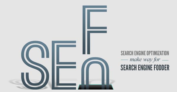 Search Engine Optimization is being replaced by Search Engine Fodder